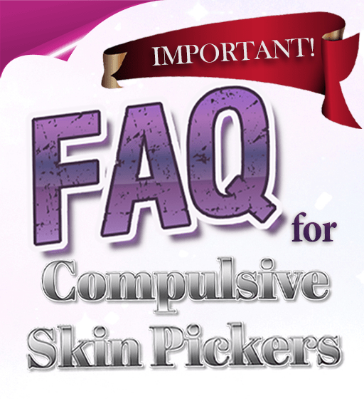FAQs for Skin Pickers