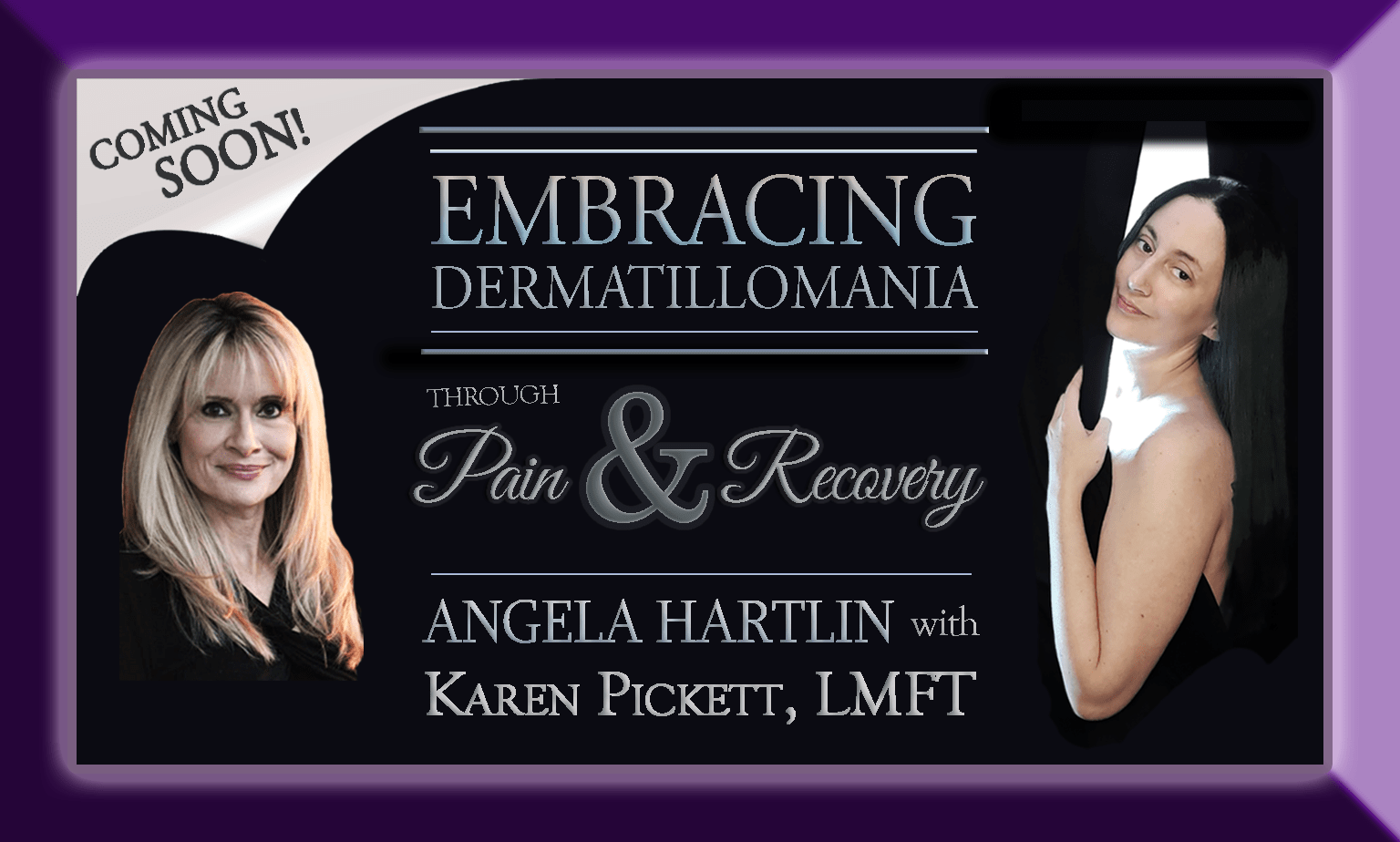 EMBRACING DERMATILLOMANIA: Through Pain & Recovery